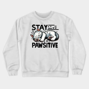 Stay Pawsitive Crewneck Sweatshirt